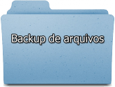 Backup de arquivos